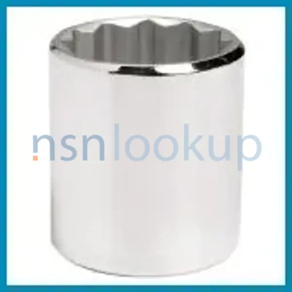5120-01-621-0772 SOCKET,SOCKET WRENCH 5120016210772 016210772 1/1 5120-01-621-0772 SOCKET,SOCKET WRENCH 5120016210772 016210772 1/1